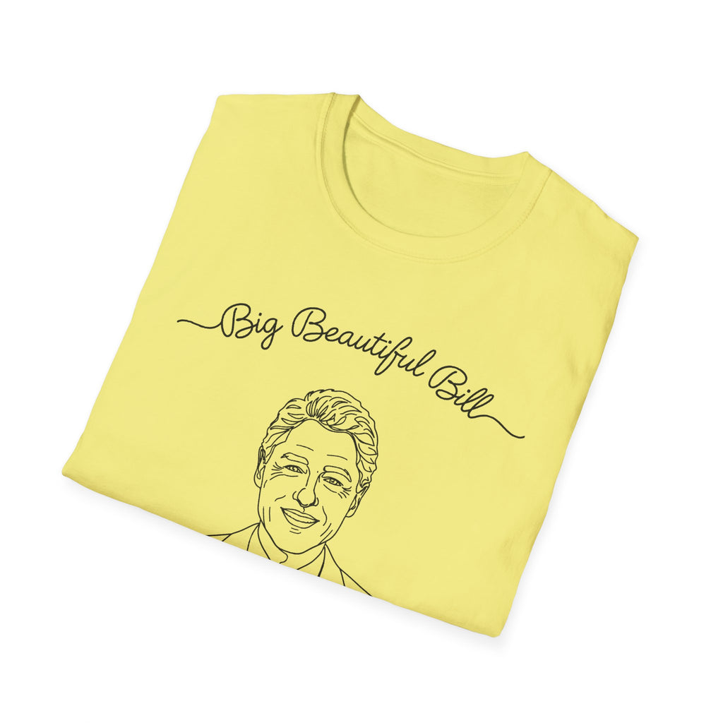 Big Beautiful Bill T-Shirt