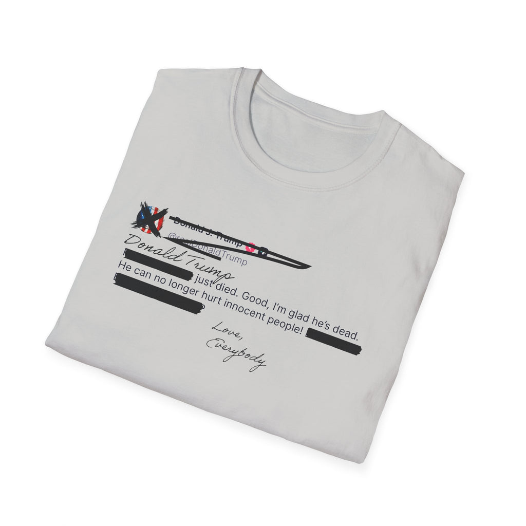 He Can No Longer Hurt Innocent People T-Shirt | Minimalist Black Text Design