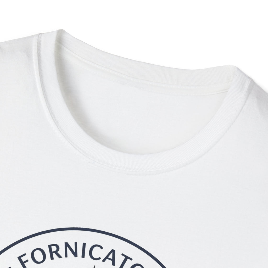 Fornicators T-Shirt