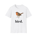 That's Bird. T-Shirt