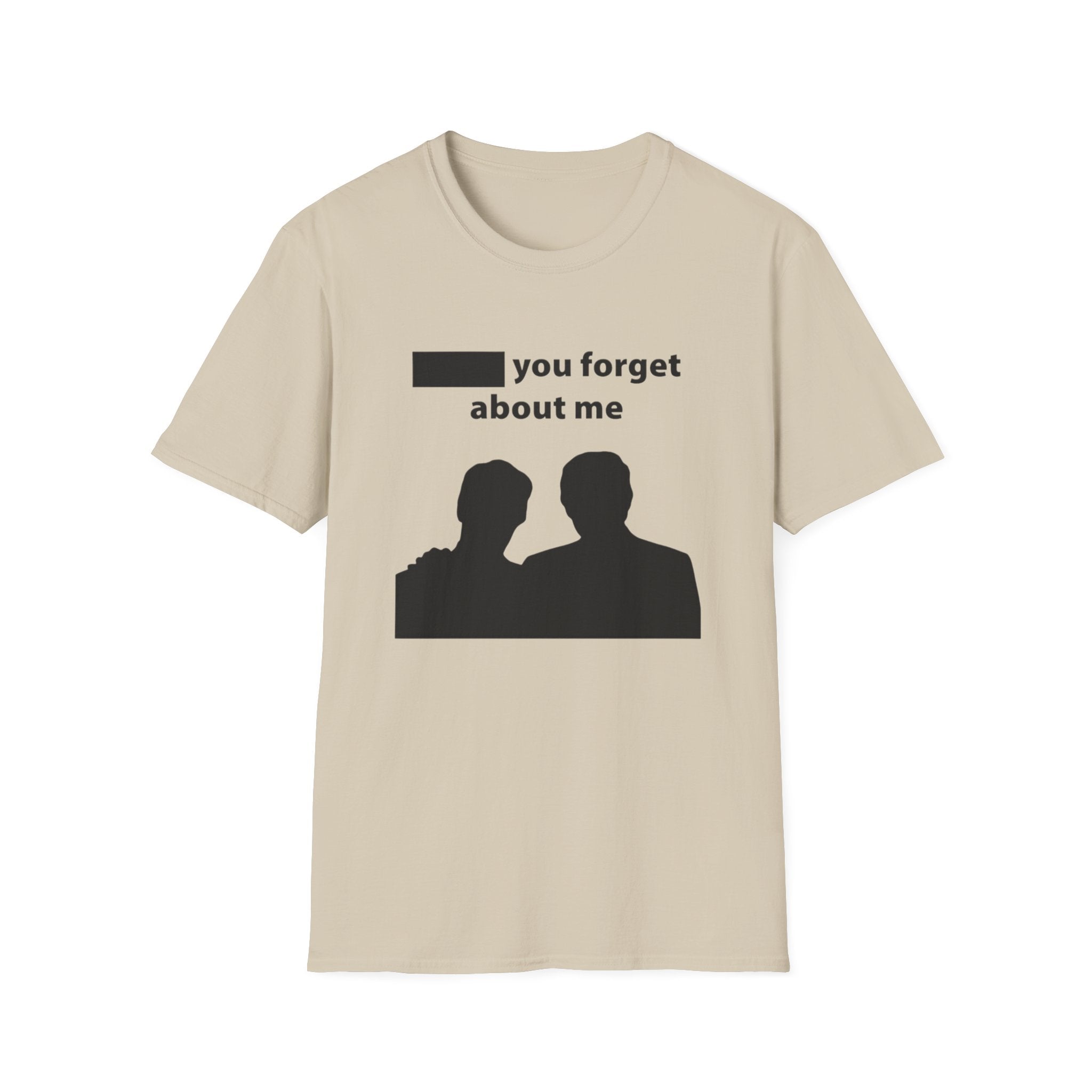 DonT you forget about me T-Shirt | silhouetted couple graphic
