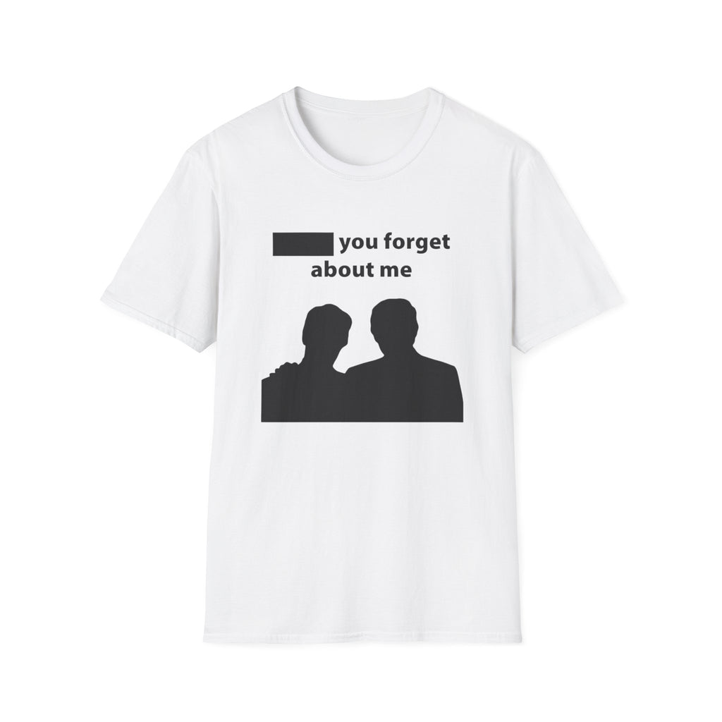 DonT you forget about me T-Shirt | silhouetted couple graphic