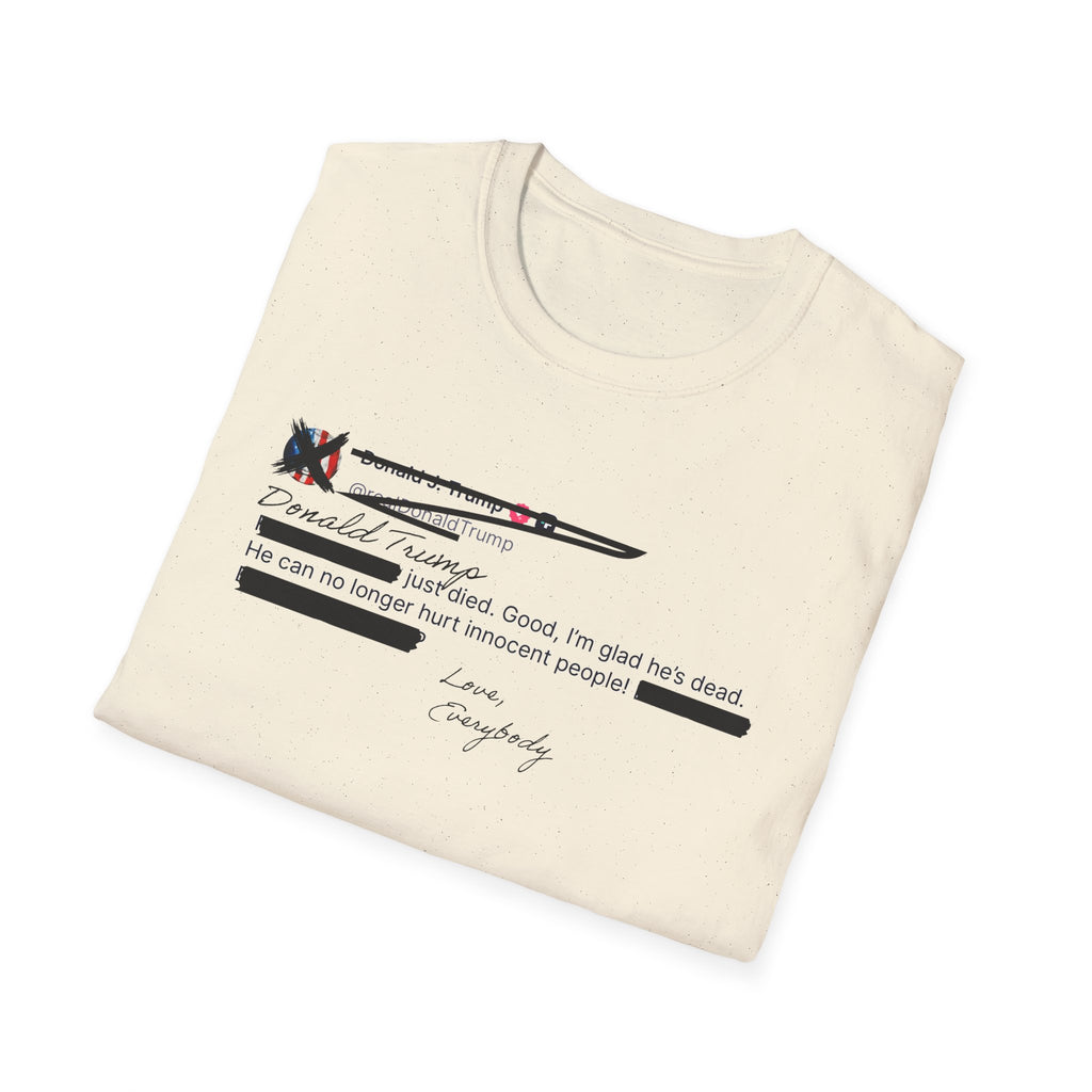 He Can No Longer Hurt Innocent People T-Shirt | Minimalist Black Text Design