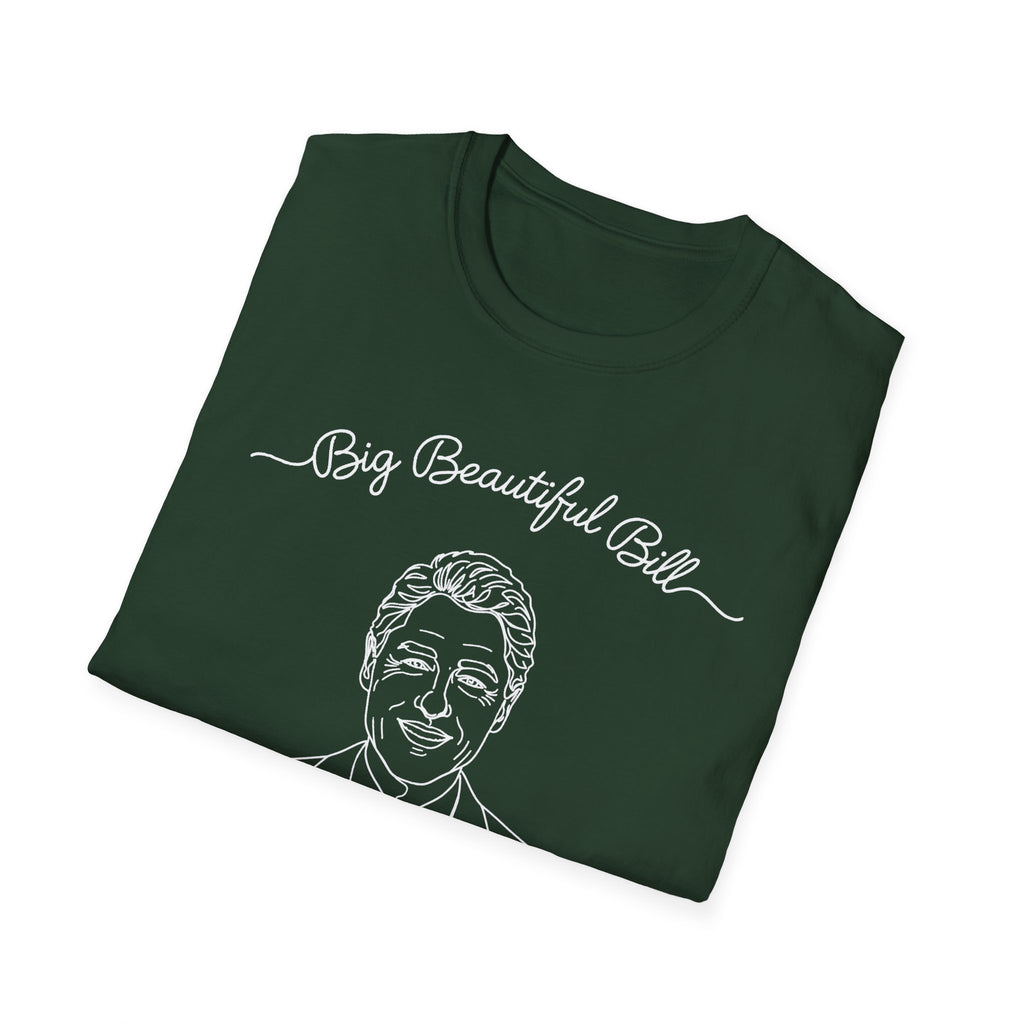 Big Beautiful Bill T-Shirt
