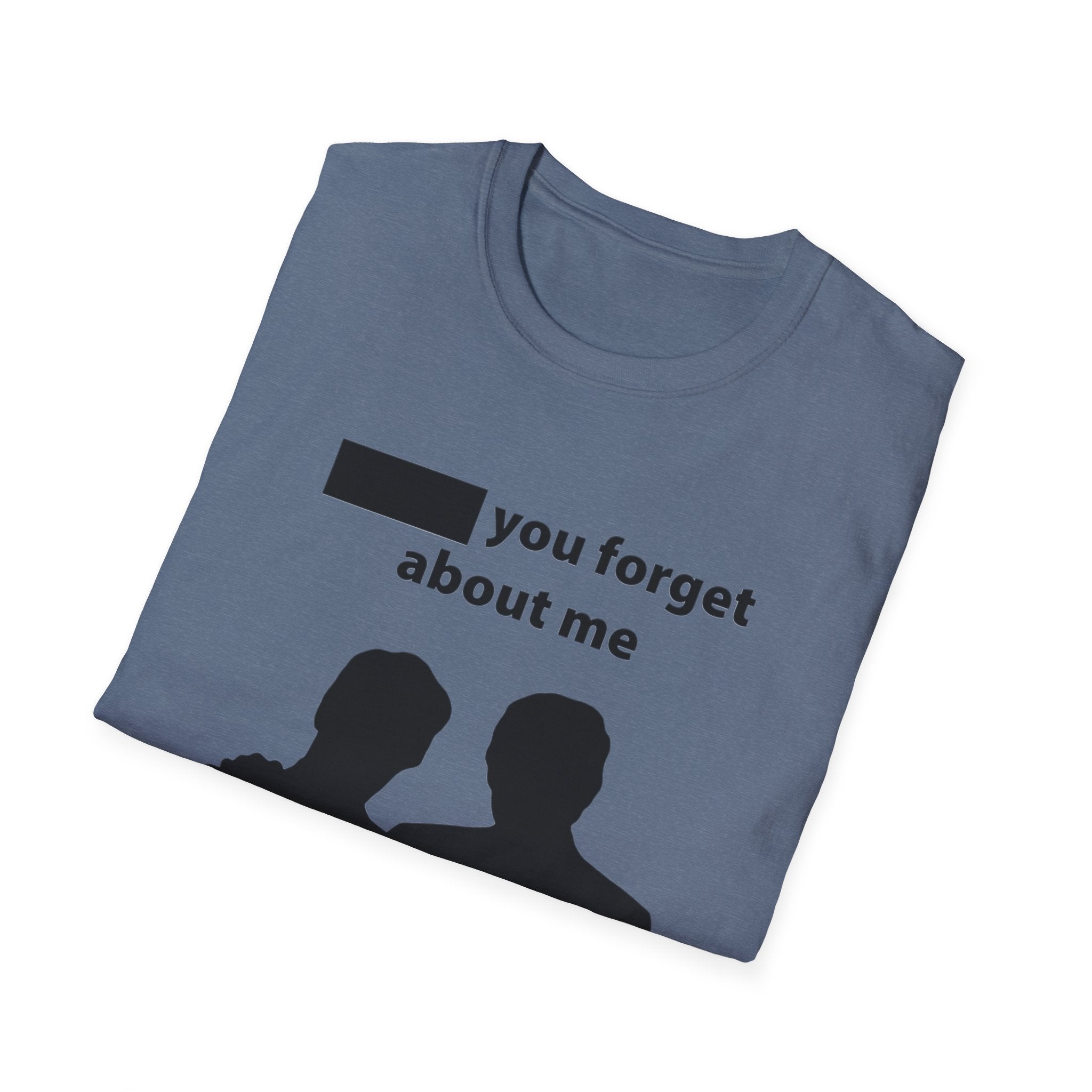 DonT you forget about me T-Shirt | silhouetted couple graphic