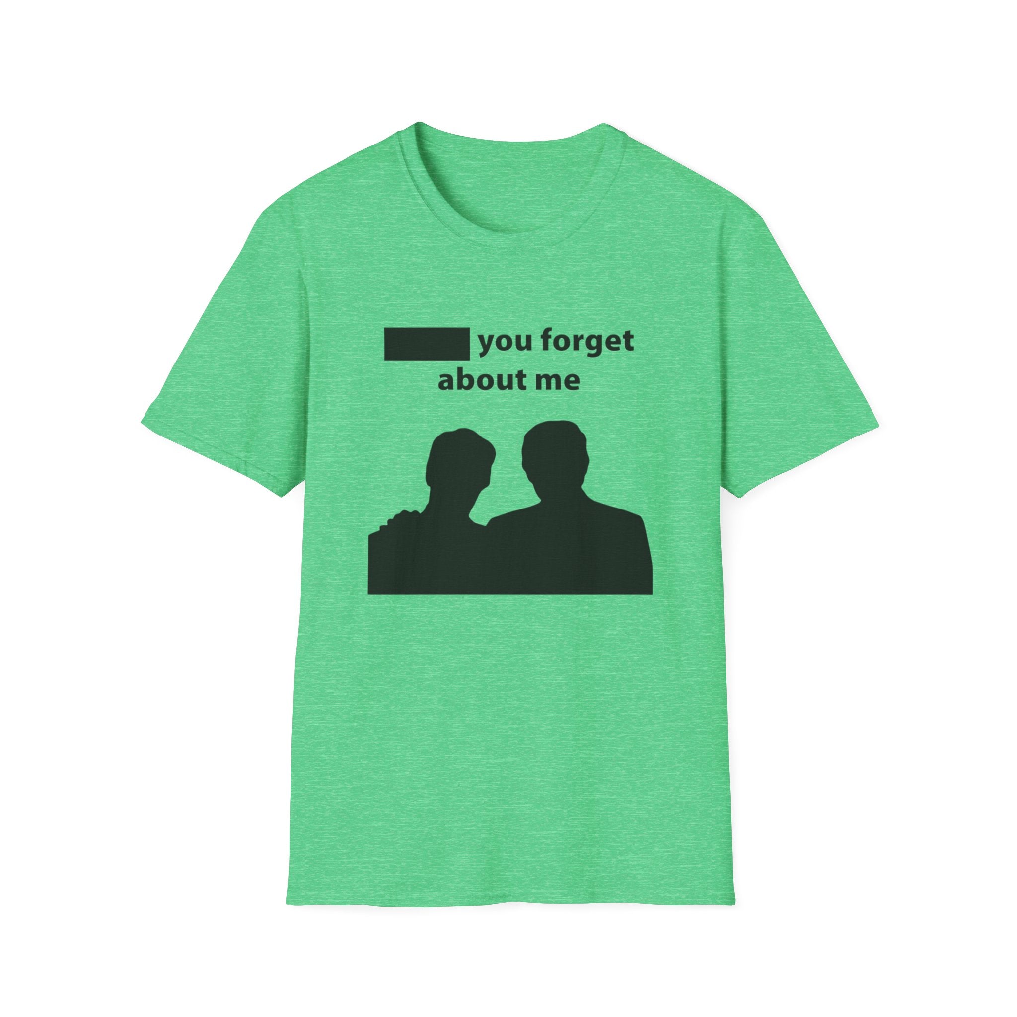 DonT you forget about me T-Shirt | silhouetted couple graphic