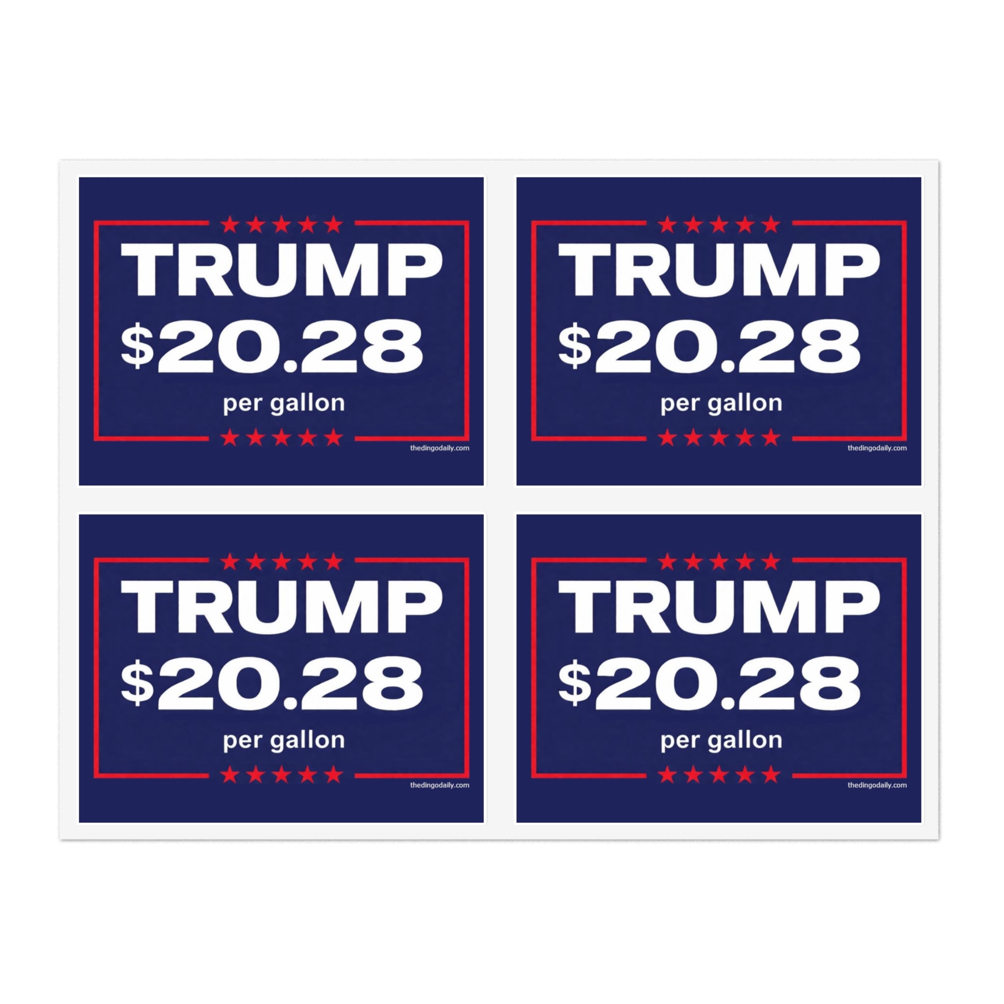 Sticker Sheet | "TRUMP $20.28 per gallon"