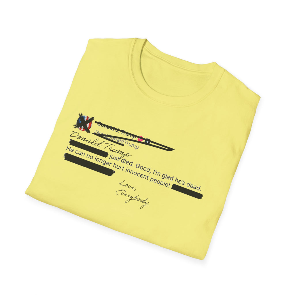 He Can No Longer Hurt Innocent People T-Shirt | Minimalist Black Text Design