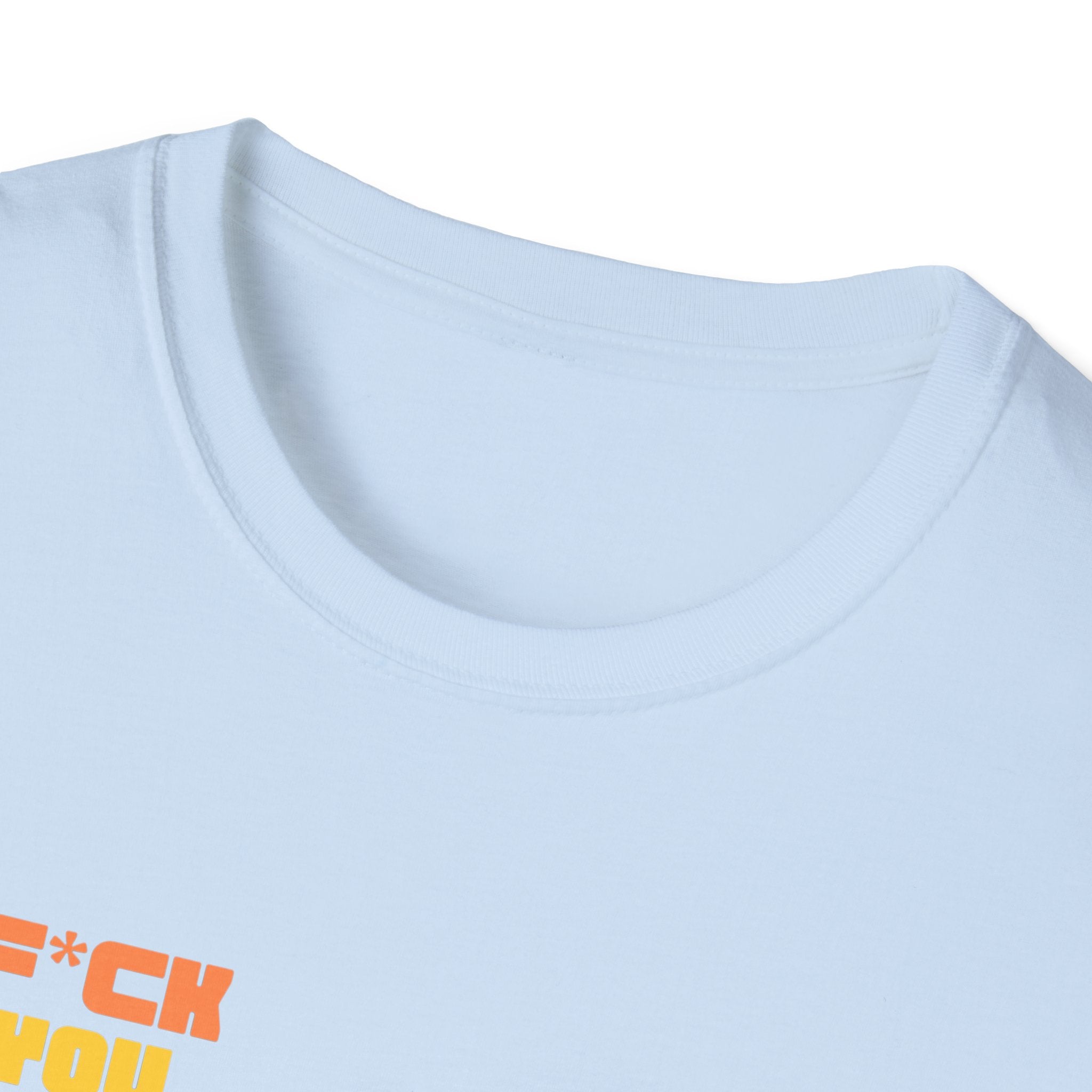 F*ck You So What T-Shirt | The Dingo Weekly Logo Tee