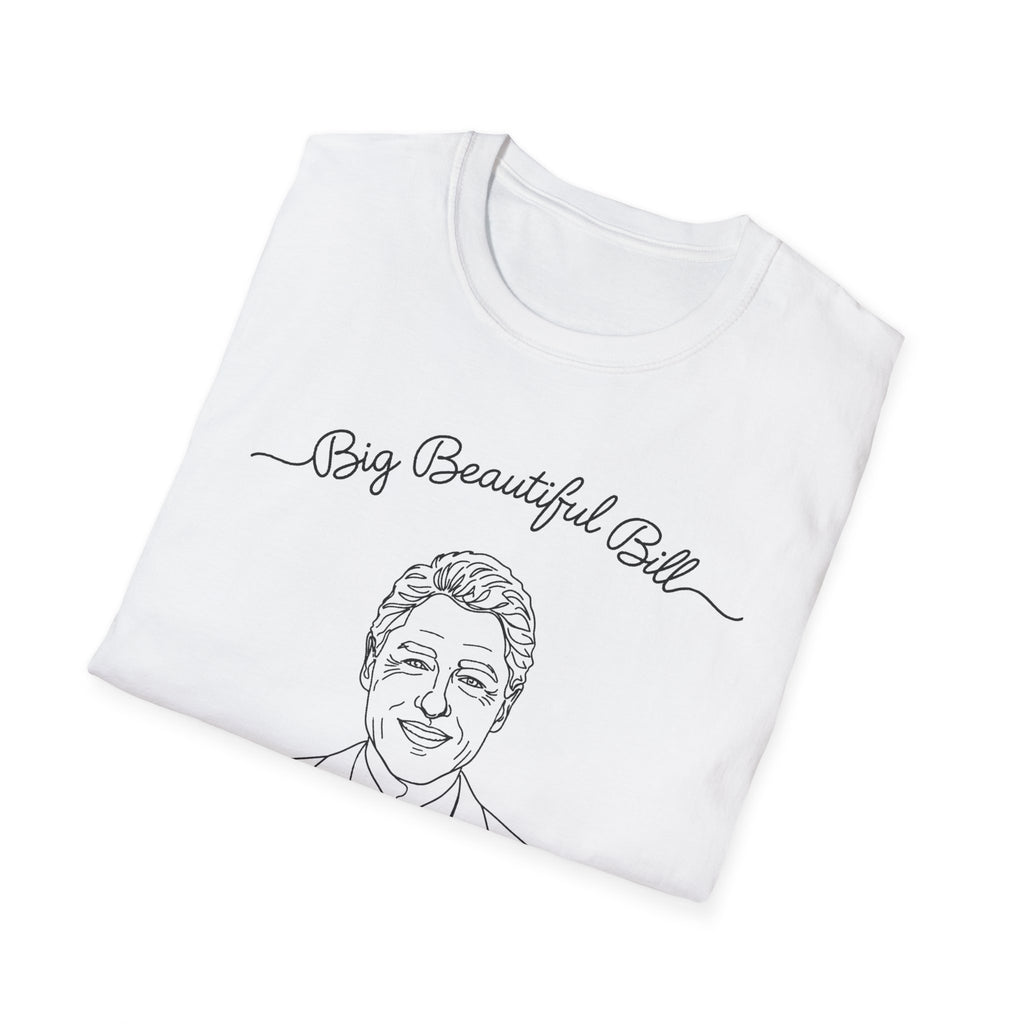 Big Beautiful Bill T-Shirt