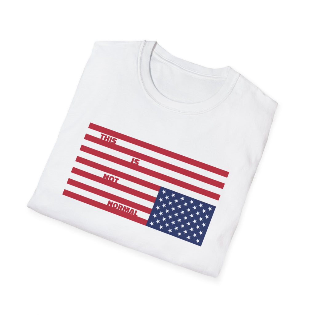 This is Not Normal T-Shirt - 'This Is Not Normal' Graphic Tee