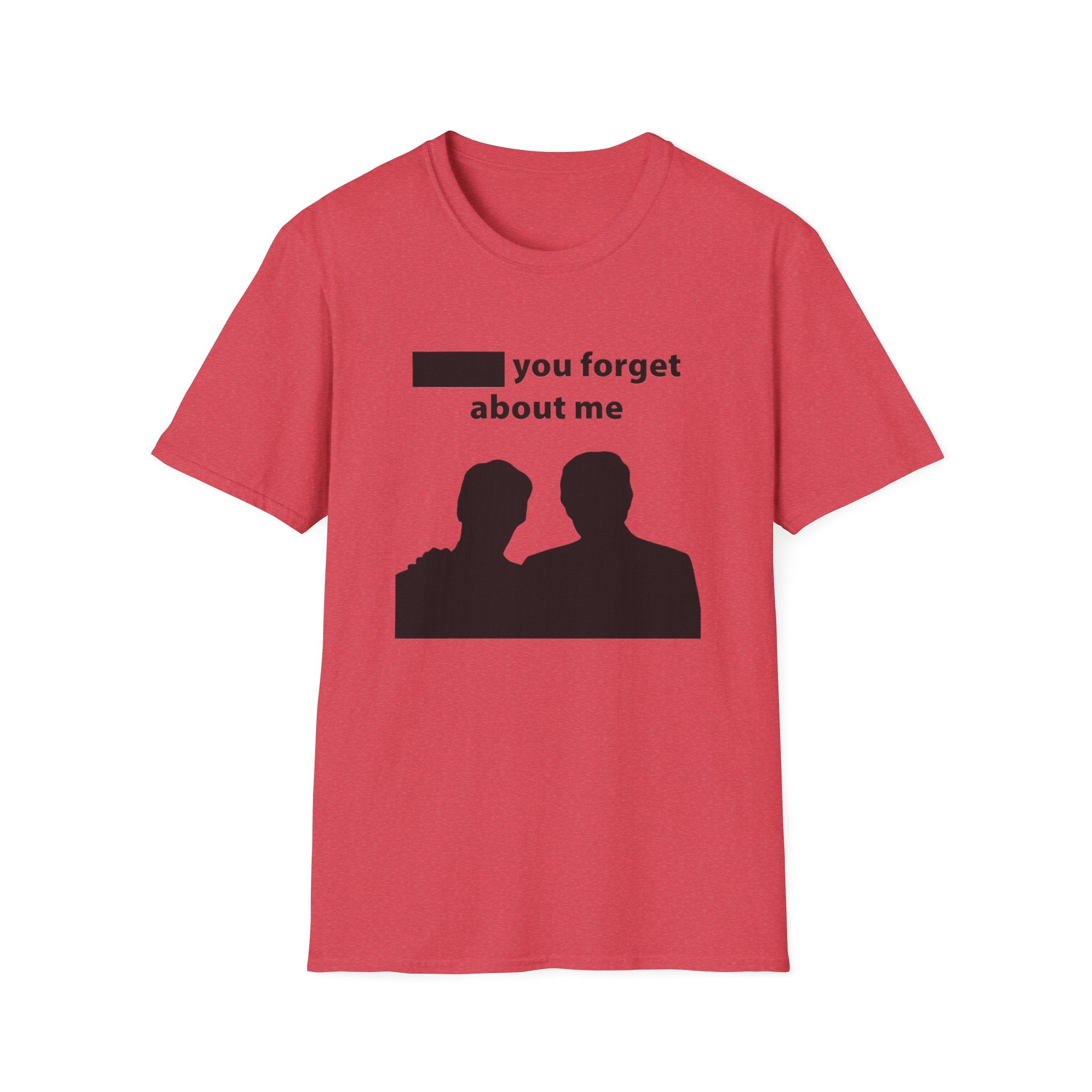 DonT you forget about me T-Shirt | silhouetted couple graphic
