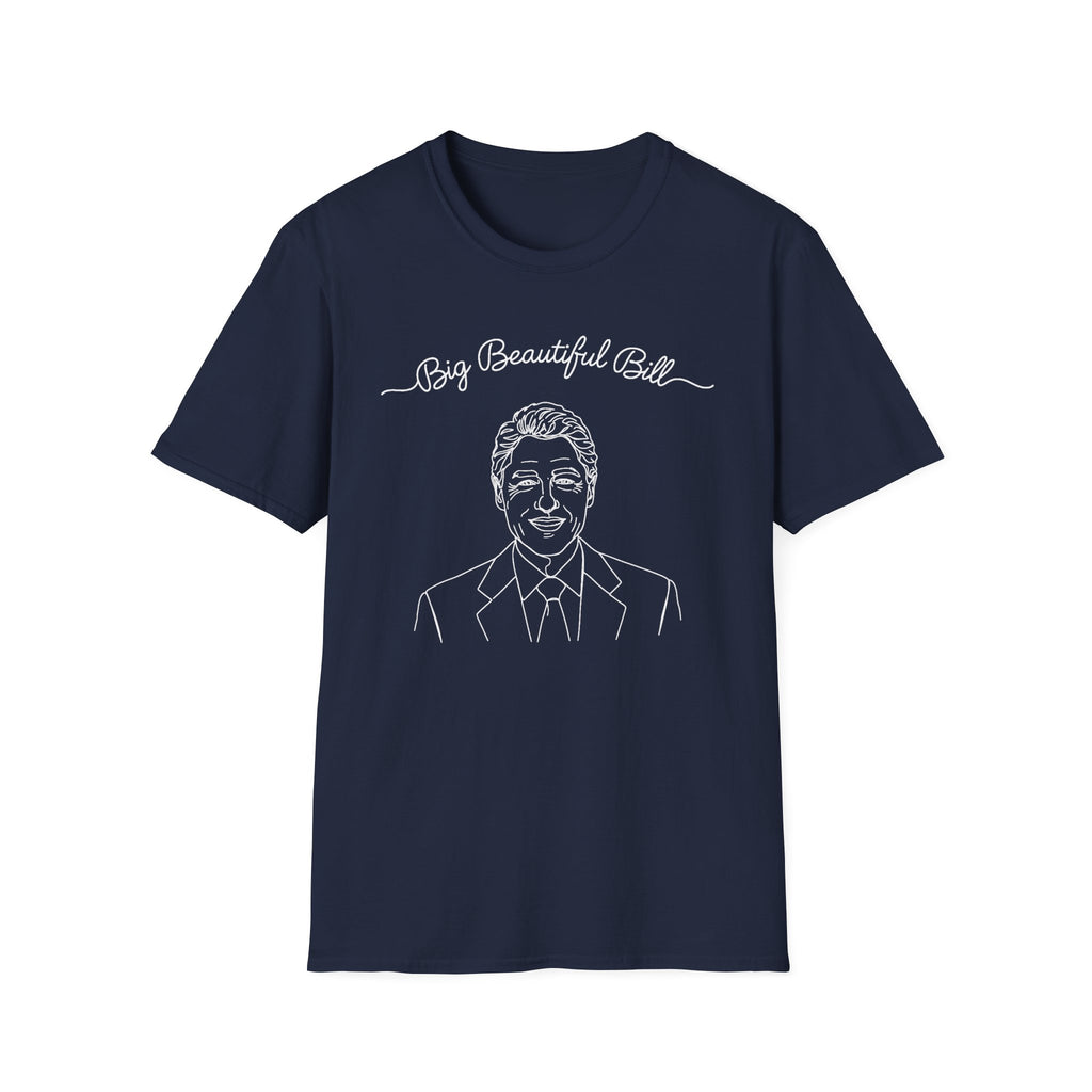 Big Beautiful Bill T-Shirt